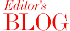 Editor's BLOG